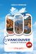 VANCOUVER GUIDA DI VIAGGIO 2026