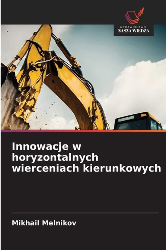 Innowacje OmniScriptum SRL Innowacje w horyzontalnych wierceniach kierunkowych