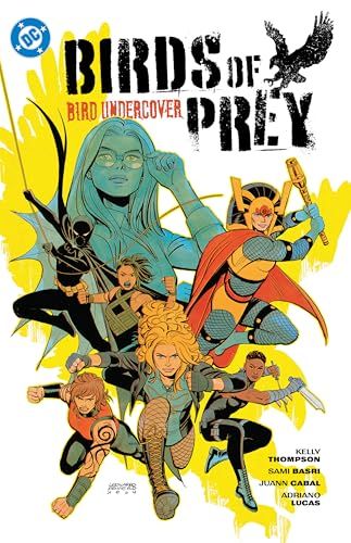 Birds of Prey Vol. 3: Bird Undercover Paperback