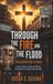 Through the Fire and the Flood: The Architecture of Mercy