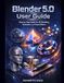 Blender 5.0 User Guide