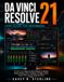 DaVinci Resolve 21 User Guide for Beginners