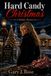Hard Candy Christmas: A Holiday Mystery