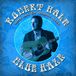 Sonic Rendezvous Robert Hale & The 8th Wonder Band - Blue Haze (CD)