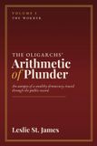 The Crown and Lantern Books The Oligarchs' Arithmetic of Plunder Paperback
