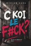 C koi le f#ck?