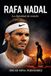 Rafa Nadal: La Dignidad de Resistir Paperback