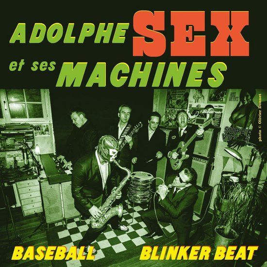 Sonic Rendezvous Adolphe Sex Et Ses Machines - Baseball (7" Single)