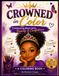 Crowned in Color: Celebrating Black Girls, Beauty & Confidence