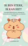 IK Bookmundo IK BEN STERK, IK KAN HET! Paperback