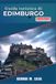 Guida Edinburgh Tourist Guide 2026/2027: Old Town History, Old Town Style, Leith Food, Whisky Trails and Highland Excursions