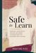 Safe to Learn: Sensory-Supportive, Trauma-Informed Classrooms for Children with Autism