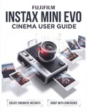Fujifilm Instax Mini Evo Cinema User Guide