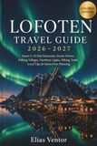 LOFOTEN TRAVEL GUIDE 2026–2027