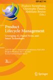 Product IFIP Advances in Information and Communication Technology 741 - Product Lifecycle Management. Leveraging AI, Digital Twins, and Smart Technologies