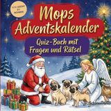 Schlauvento Interactive Mops-Adventskalender: Quiz-Buch mit Fragen und Rätsel