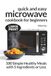 Quick and Easy Microwave Cookbook for Beginners: 100 Simple Healthy Meals with 5 Ingredients or Less | Large Print Recipes