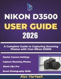 Nikon D3500 User Guide