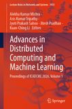 Advances Springer Nature Advances in Distributed Computing and Machine Learning: Proceedings of ICADCML 2026, Volume 1: 1955