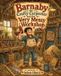 Barnaby Independently Published Barnaby the Crafty Carpenter and the very messy workshop