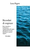 RICORDATI Libri GmbH Le Onde Della Mente- RICORDATI DI RESPIRARE - volume I