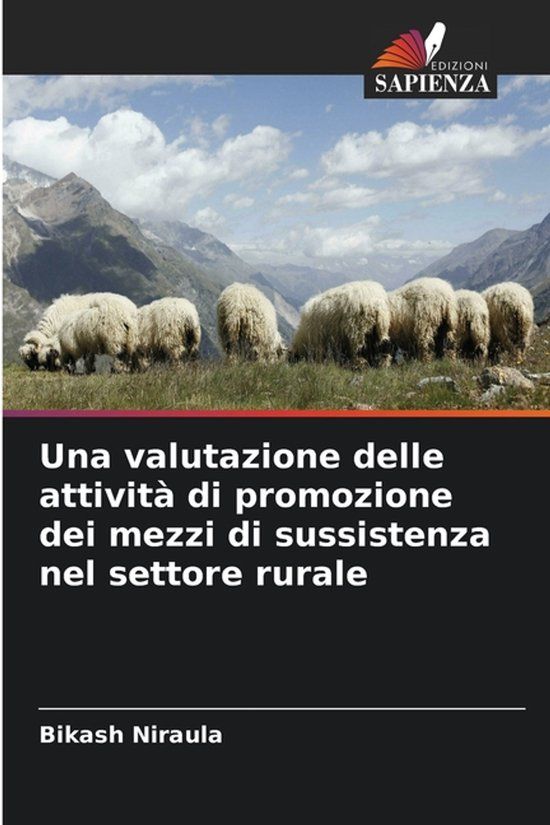 Una Edizioni Sapienza Una valutazione delle attività di promozione dei mezzi di sussistenza nel settore rurale
