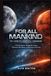 For All Mankind: The Complete Unofficial Companion
