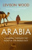 Arabia: Un voyage au cœur du Moyen-Orient