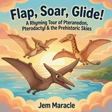 Flap, Libri GmbH Roar & Explore- Flap, Soar, Glide!
