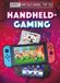 Corona Gamen: van old skool tot nu - Handheld gaming