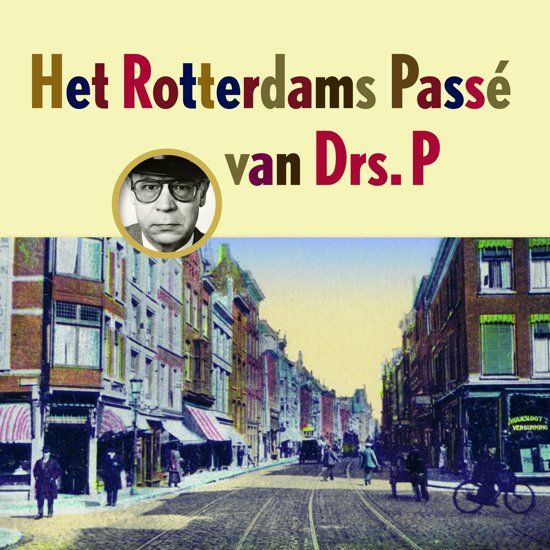 Drs. P - Het Rotterdams Passe - Pop - CD