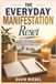 The Everyday Manifestation Reset
