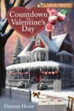 Countdown Libri GmbH Countdown to Valentine's Day: Large Print Edition