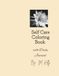 Self Care Coloring Book