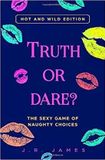Hot and Sexy Games Truth or Dare? Le jeu sexy de choix coquins