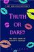Hot and Sexy Games Truth or Dare? Le jeu sexy de choix coquins