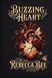 Buzzing Heart: A book of poetry