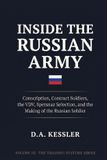 Inside Libri GmbH Inside the World's Most Elite Armies- Inside the Russian Army