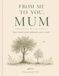 From me to you, Mum
