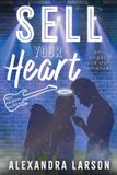 Sell Intentional Breath Sell Your Heart Paperback