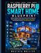 Raspberry Pi Smart Home Blueprint