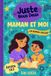 Maman Just Us Journals Maman et Moi