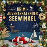 Der FlipFlop Der Krimi-Adventskalender Seewinkel