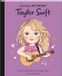 Taylor Little People, Big Dreams Taylor Swift