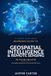 Beginners Libri GmbH Beginners Guide to Geospatial Intelligence & Remote Sensing in Plain English