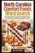 North Carolina Comfort Foods Word Search: 110 Relaxing Word Search Puzzles Featuring BBQ, Seafood, Diners, Cafes, Bakeries, Roadside Eats, Southern ... Food Culture Across North Carolina