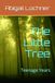 The Little Tree Teenage Years