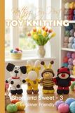 Knitting by Post: Short and Sweet Collection 3 Pattern Book