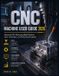 CNC Independently Published CNC Machine User Guide 2026