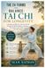 THE 24 FORMS FOR BALANCE: TAI CHI FOR LONGEVITY